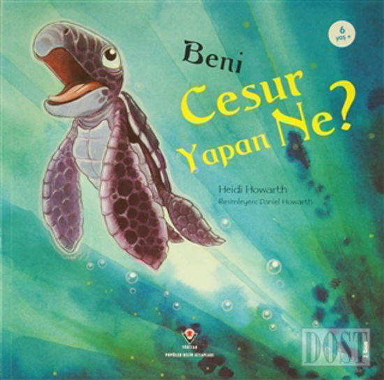 Beni Cesur Yapan Ne?